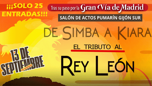 Entradas Musical “De Simba a Kiara, el Tributo al Rey León” en Gijón