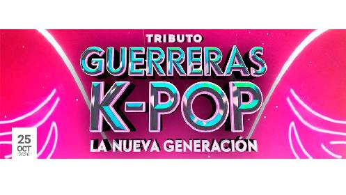 Entrada Tributo Guerreras K-Pop. La nueva generación